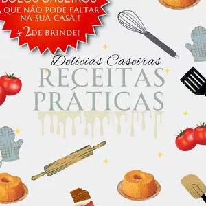 Imagem de capa para o Ebook Delícias Caseiras - Receitas práticas 