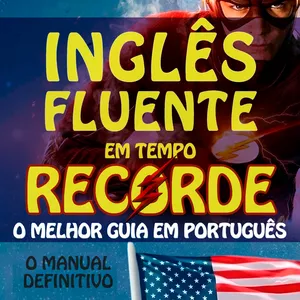 Imagem do curso Inglês Fluente em tempo recorde - o melhor guia em português