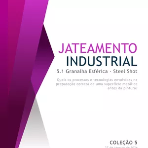 Imagem de capa para o Ebook Coleção 05.1 - Jateamento - Granalha Esférica - Steel Shot
