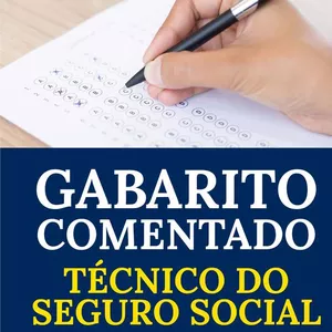 Imagem de capa para o Curso online Gabarito Comentado - Técnico do Seguro Social 2022