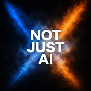 NOT JUST AI>