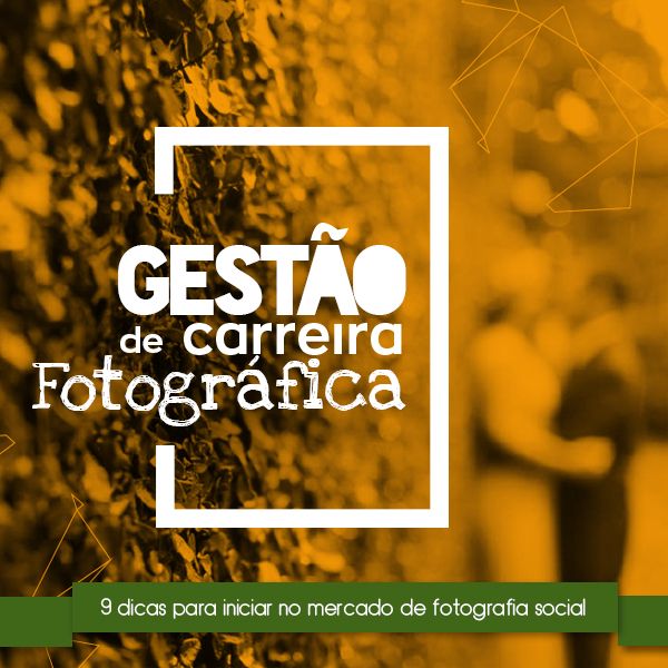 Curso: Gestão de Carreira Fotográfica N1