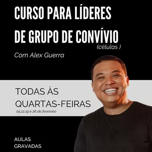 Imagem de capa para o Curso online Curso para líderes de grupo de convívio (células)