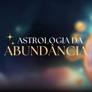 Imagem do curso Astrologia da Abundância: Ativando a Lei da Atração em Cada Casa Astrológica