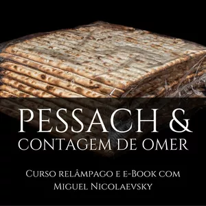 Imagem de capa para o Curso online Pessach e Contagem de Omer