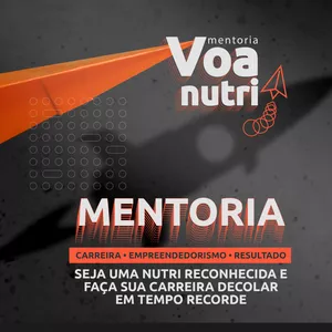 Imagem de capa para o Evento presencial MENTORIA VOA NUTRI
