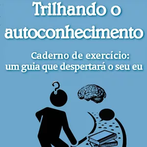 Imagem de capa para o Ebook Trilhando o Autoconhecimento