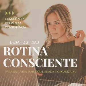 Imagem do curso Desafio 21 Dias Rotina Consciente