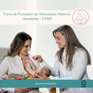 Imagem de Curso de Formação em Aleitamento Materno - Amamente UFMT criado por Amamente UFMT na hotmart