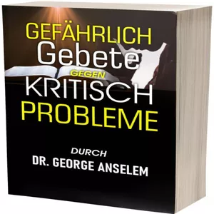 Imagem de capa para o Ebook GEFÄHRLICH Gebete GEGEN KRITISCH PROBLEME