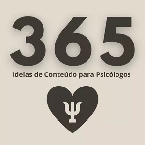 Imagem de capa para o Ebook 365 Ideias de Conteúdo para Psicólogos