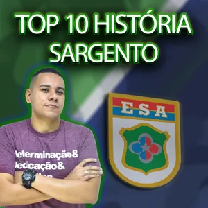 Imagem de capa para o Curso online  TOP 10 SARGENTO (ESA) - HISTÓRIA DO BRASIL