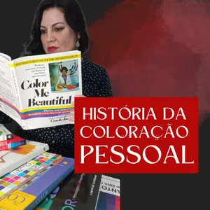 Imagem de capa para o Curso online Curso Online: História da Coloração Pessoal