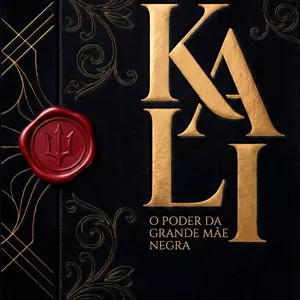 Imagem de capa para o Ebook Kali: O Poder da Grande Mãe Negra