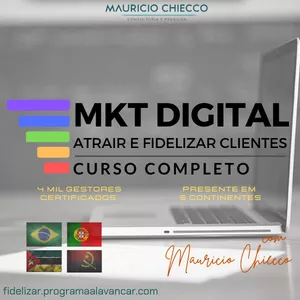 Imagem de MKT Digital e Fidelização de Clientes - CURSO COMPLETO criado por Mauricio Chiecco - Programa Alavancar na hotmart