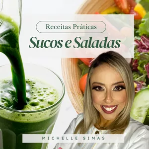 Imagem de capa para o Ebook Receitas Práticas - Sucos e Saladas