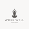 WORK WELL, LIVE WELL