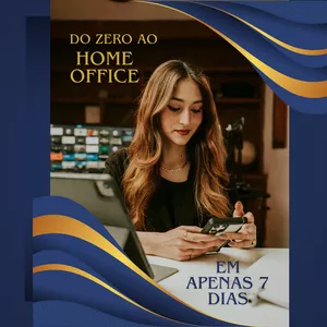 Imagem do curso Protocolo Home Office - Do zero ao primeiro emprego em casa