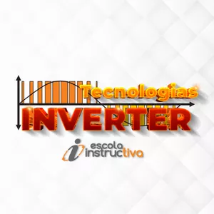 Imagem de capa para o Curso online Tecnologias Inverter