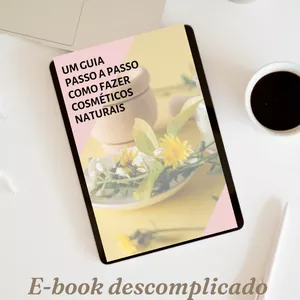 Imagem de capa para o Ebook Guia passo a passo como fazer cosméticos naturais 