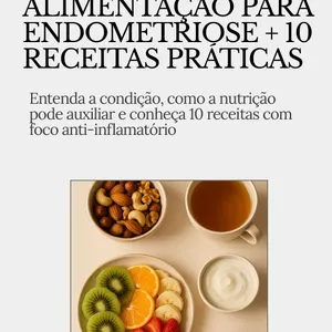 Imagem de capa para o Ebook Guia prático: alimentação para endometriose + 10 receitas práticas