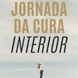 Imagem de capa para o Curso online Jornada da Cura Interior