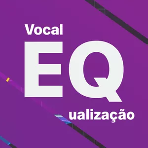 Imagem de capa para o Ebook Vocal EQualização - Material Complementar
