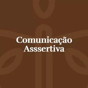 Imagem de capa para o Curso online Comunicação Assertiva