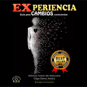 Imagen de portada para Ebook Libro "EXPERIENCIA - Guía Para Cambios Conscientes"