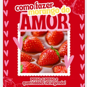 Imagem de capa para o Ebook Como fazer morango do amor totalmente do zero passo a passo