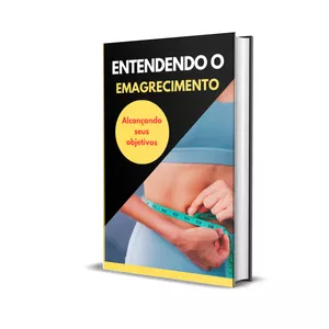 Imagem de capa para o Ebook E-book - Entendendo o Emagrecimento: Alcançando Seus Objetivos