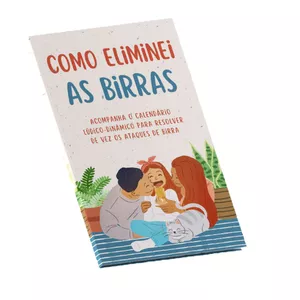 Imagem de capa para o Ebook Como Acabar de Forma Tranquila Com as Birras da Criançada