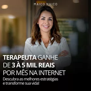 Imagem do curso TERAPEUTA GANHE DE 3 À 5 MIL REAIS POR MÊS NA INTERNET 