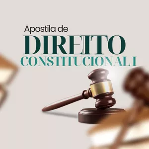 Imagem de capa para o Ebook APOSTILA COMPLETA DE DIREITO CONSTITUCIONAL I