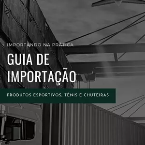 Imagem de capa para o Ebook GUIA DE IMPORTAÇÃO - IMPORTANDO NA PRÁTICA