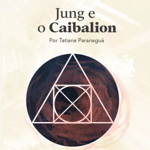 Imagem de capa para o Curso online Jung e o Caibailion 