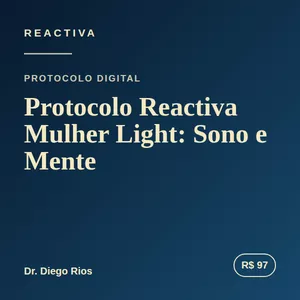 Imagem do curso Protocolo Reactiva Mulher Light: Sono e Mente