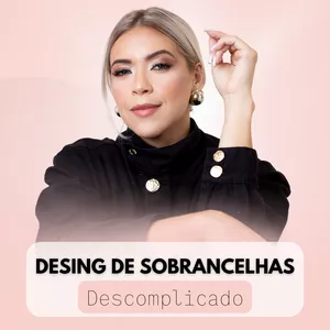 Imagem do curso Design de Sobrancelhas - Descomplicado 