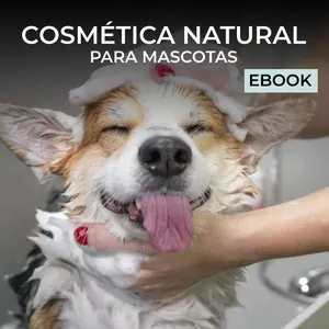 Imagem principal do produto Guía para Elaborar Cosmética Natural para Mascotas