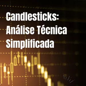Imagem de capa para o Ebook Candlesticks: Análise Técnica Simplificada
