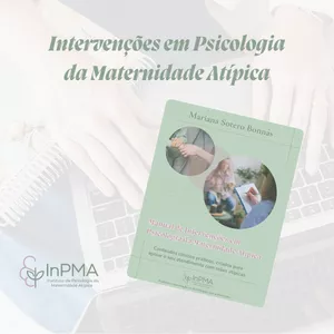 Imagem de capa para o Curso online Intervenções em Psicologia da Maternidade Atípica