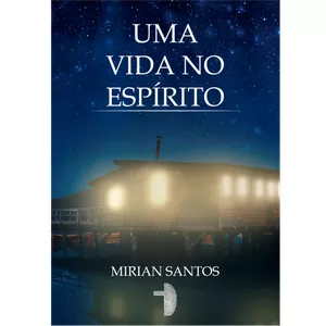 Imagem de capa para o Ebook Uma Vida no Espírito 