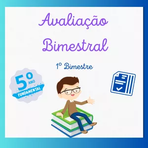 Imagem do curso AVALIAÇÃO 1º BIMESTRE- 5º ANO ENSINO FUNDAMENTAL 