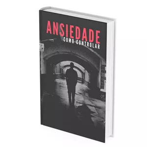Imagem de capa para o Ebook ANSIEDADE: COMO CONTROLAR