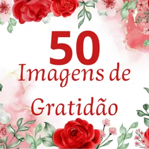 Imagem de capa para o Ebook 50 IMAGENS DE GRATIDÃO