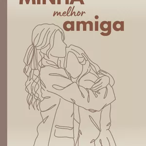 Imagem de capa para o Ebook Minha Melhor Amiga