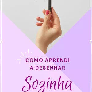 Imagem de capa para o Ebook COMO APRENDI A DESENHAR SOZINHA 