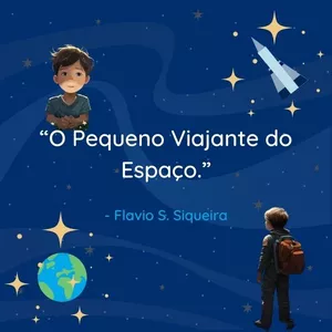 Imagem de capa para o Ebook O Pequeno Viajante do Espaço