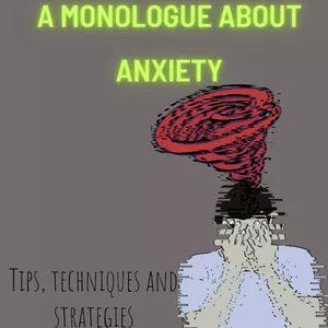 Cover image for Ebook A MONOLOGUE ABOUT ANXIETY.