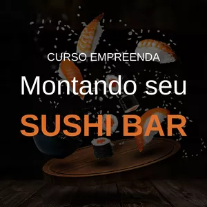 Imagem de capa para o Ebook Montando seu Sushi Bar